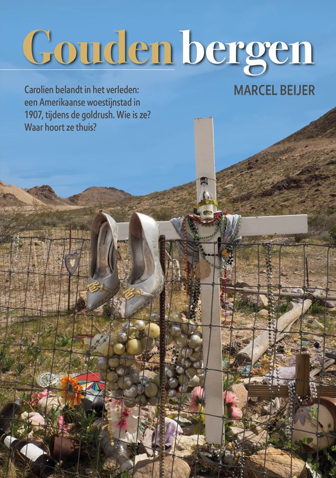De roman Gouden Bergen van Marcel Beijer